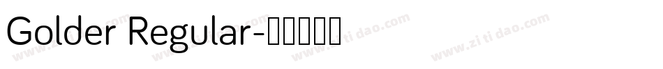 Golder Regular字体转换